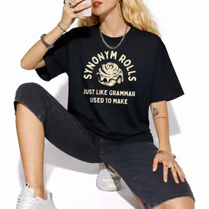 Synonym Rolls Just Like Grammar Tee – Humorous Women's Graphic Shirt