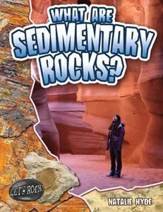 USED-What Are Sedimentary Rocks? by Hyde, Natalie (Paperback)
