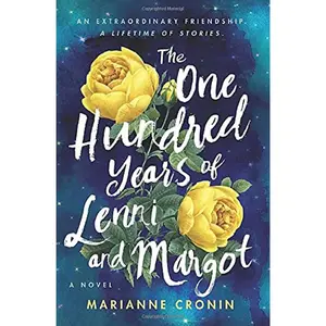 The One Hundred Years of Lenni and Margot: A Summer Beach Read Paperback – Deckle Edge, June 1, 2021