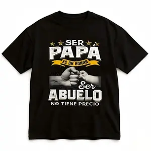 Funny Grandpa Shirt, Gift For Grandfather, Ser Papa Es Un Honor Ser Abuelo No Tiene Precio Spanish T-Shirt Menswear Casual Cotton Top Classic Fabric graphic tees
