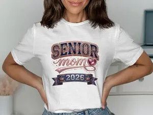 Senior Mom 2026 Shirt 💖 Proud Mom of a Senior Tee