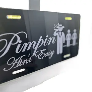 Pimpin ain’t  easy license plate