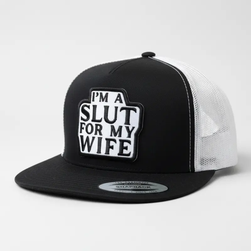 I'm a sl ut for my wife/ ol' lady/ husband hat - more hat options available Black Snapback Flat Bill Hat