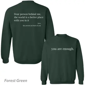 You Are Enough Positive Quote Sweater, Casual Long Sleeve Pullover for Fall Winter, Unisex Cotton Crewneck Sweatshirt with Motivational Print, Apparel Made In The USA	