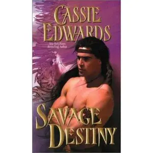 USED Book - Savage Destiny by Cassie Edwards (Paperback) - english