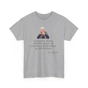 [SALE OFF UP TO 40%] Jane Goodall Quote T-Shirt | Caring for Others Graphic Tee | Women in Science Shirt | Activist Nature Tee | Animal Lovers Gift Top