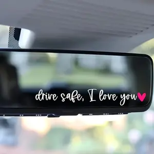 Drive Safely, I Love You Heart-Shaped Car Rearview Mirror Sticker - Waterproof Self-Adhesive Vinyl for Plastic, Wood, Glass, and Metal Surfaces - Car Safety Reminder Decor, Vehicle Safety Sticker | Vehicle Decoration | Universal Car Sticker