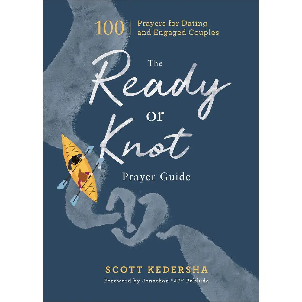 USED Book - The Ready or Knot Prayer Guide: 100 Prayers for Dating and Engaged Couples by Kedersha, Scott (Hardcover) - english