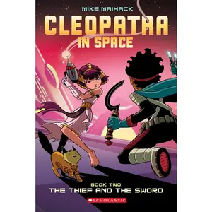 USED-The Thief and the Sword: A Graphic Novel (Cleopatra in Space #2): Volume 2 by Maihack, Mike (Paperback)