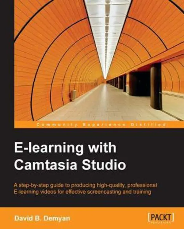 USED-E-Learning with Camtasia Studio by B. Demyan, David (Paperback)