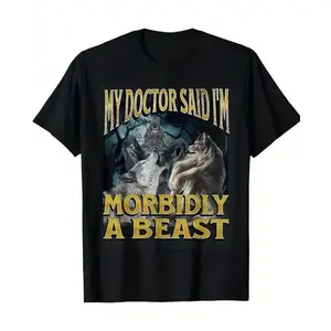 Morbidly A Beast Funny Cringe Alpha Werewolf Wolf Meme T-Shirt - Humorous, Unique, Casual Wear, Meme Graphic Shirt, Funny shirt, Funny Gift, Menswear Womenswear, Unisex Shirt Cotton Soft Top Love