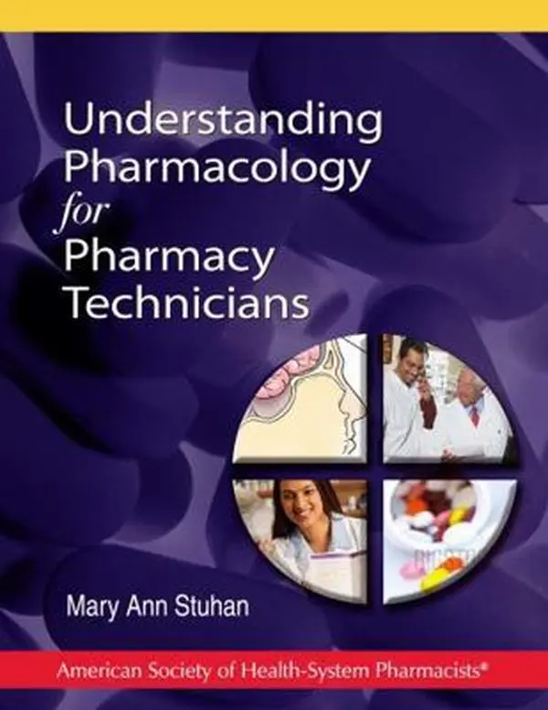 USED-Understanding Pharmacology for Pharmacy Technicians by Stuhan, Mary Ann (Paperback)