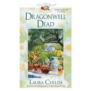 USED-Dragonwell Dead (A Tea Shop Mystery) by Laura Childs (Hardcover)