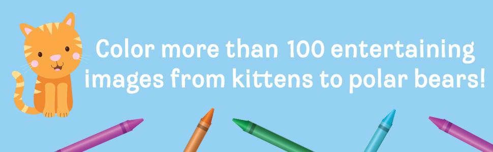 My First BIG Toddler Coloring Book with 128 Perforated Pages of Fun Coloring Scenes Including Animals, Unicorns, Dinosaurs, Mermaids, Castles, Trucks, and More! (Start Little Learn Big Series)