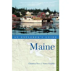 USED-Explorer's Guide Maine (Explorer's Complete) by Christina Tree (Paperback)