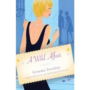 USED-A Wild Affair by Townley, Gemma (Paperback)