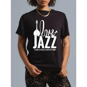 I Love Jazz and Jazz Loves Me Graphic T-Shirt - Black Jazz Music Design with Saxophone & Trumpet, Unisex Casual Short Sleeve Tee, Regular Fit, Machine Washable, Everyday Apparel Playful Font Design Durable Print shirts women vintage graphic tees