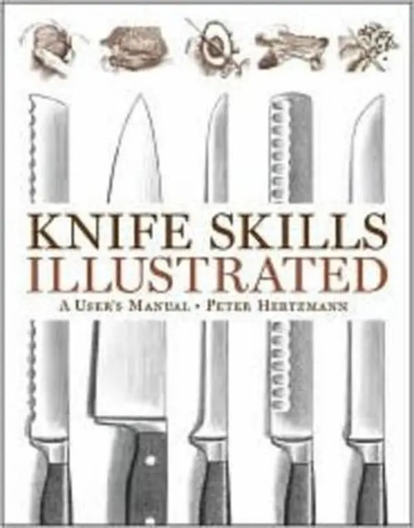 USED Book - Knife Skills Illustrated: A User's Manual by Hertzmann, Peter (Hardcover) - english