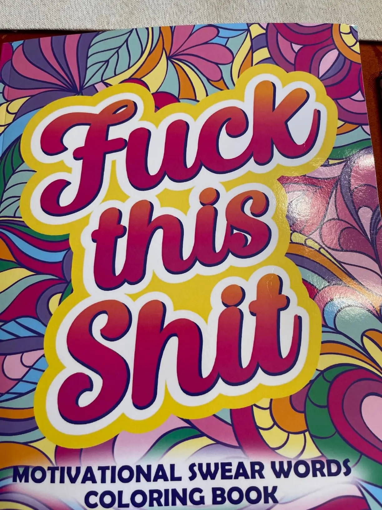 Fuck This Shit: Motivational Swear Words Coloring Book: Funny Adult Cursing Affirmations, Easy Mandala Profanity Patterns for Stress Relief (Swear Word Coloring Books for Women)
