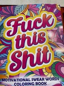 Fuck This Shit: Motivational Swear Words Coloring Book: Funny Adult Cursing Affirmations, Easy Mandala Profanity Patterns for Stress Relief (Swear Word Coloring Books for Women)