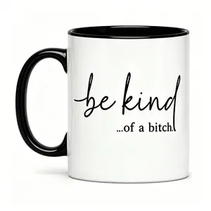 Women's Reusable Washable Ceramic Drink Mug - Edgy 'Be Kind-Of A Bitch' Design, Sweet-Sassy Blend for Unique Kitchenware Fashion Statement, Reuse