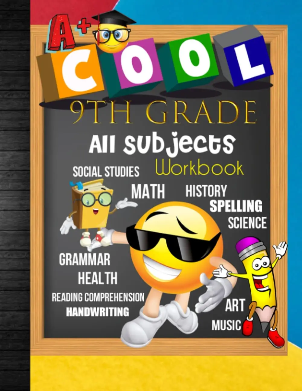 9th Grade All Subjects Workbook: 9th Grade Homeschool All-In-One CurriculumWorksheets: Math, Language Arts, Science, History, Social Studies, ... TrackerSheets and End-of-Year Elevation Form