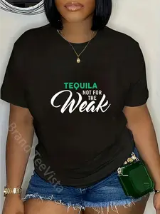 100% Cotton Unisex Tequila Not for The Weak T-Shirt Funny Bar Tequilas T-Shirt