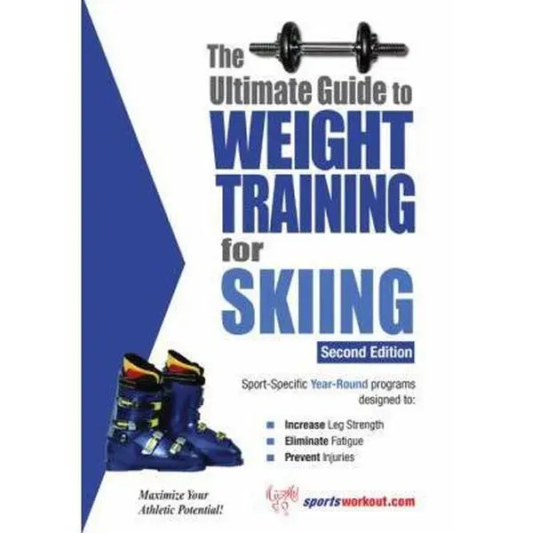 USED-The Ultimate Guide to Weight Training for Skiing by Rob Price (Paperback)