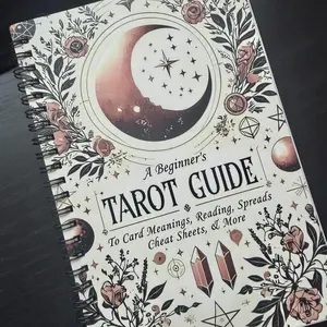 Beginner's Tarot Guide Book, Card Meaning Reference, Spread Cheat Sheet, Spiritual Practice Workbook
