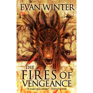 The Fires of Vengeance by Evan Winter [Hardcover Book]