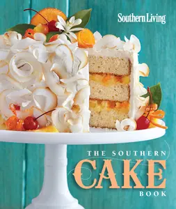USED-The Southern Cake Book by The Editors of Southern Living (Paperback)