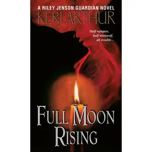 USED-Full Moon Rising by Arthur, Keri (Mass Market Paperback)