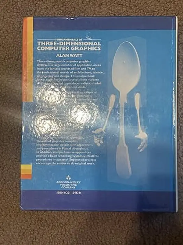 USED-Fundamentals of three-dimensional computer graphics by Alan H. Watt (Hardcover)