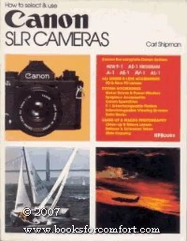 USED-How to Select and Use Canon Slr Cameras by Carl Shipman (Paperback)
