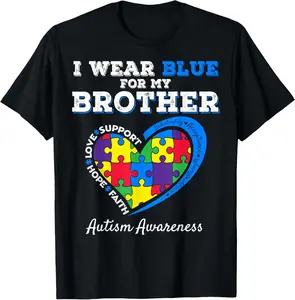 100% Cotton I Wear Blue For My Brother Autism Awareness Sister Kids Boys T-Shirt