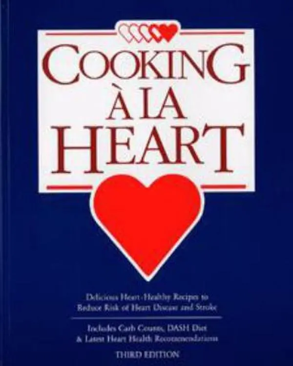 USED-Cooking A La Heart: Delicious Heart Healthy Recipes to Reduce Risk of Heart Disease and Stroke by Linda Hachfield (Paperback)