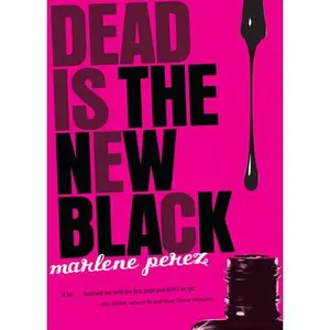 USED-Dead Is the New Black, 1 by Perez, Marlene (Paperback)