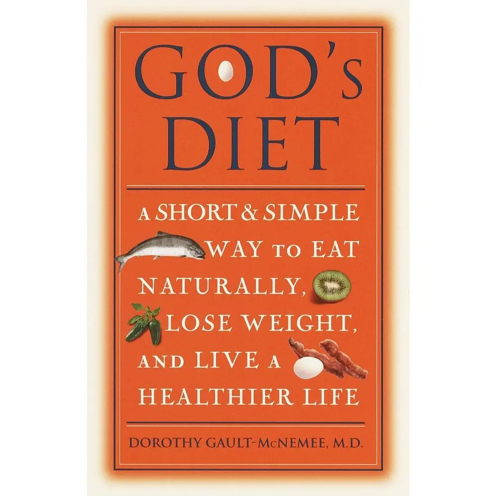 USED Book - God's Diet: A Short & Simple Way to Eat Naturally, Lose Weight, and Live a Healthier Life by Gault-McNemee, Dorothy (Paperback) - english