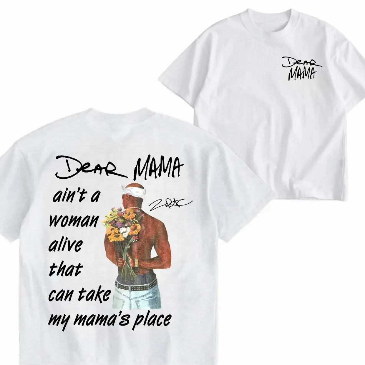 Tupac Mother's Day , Dear Mama Lyrics T-Shirt/Sweatshirt/Hoodie, 2Pac Shakur TShirt, Mom's Day Aparel, Unisex Shirt
