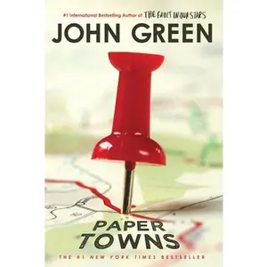 Paper Towns -- John Green - Paperback