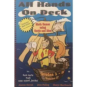 USED-All Hands on Deck, Vol. 2: Math Games Using Cards and Dice (Grades 1–9) by Joanne Currah (Unknown)