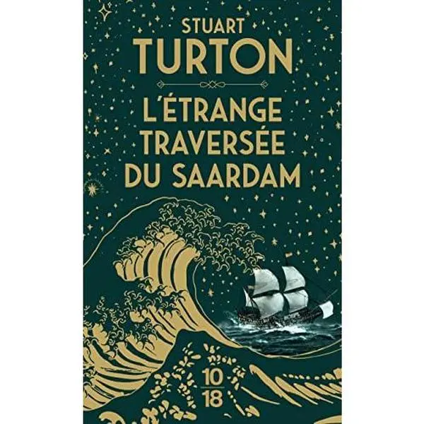 USED-L'étrange Traversée du Saardam by Stuart Turton (Unknown)