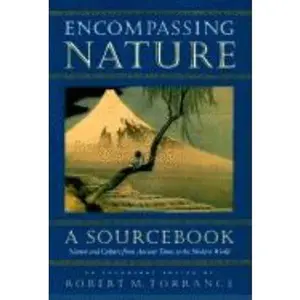 USED-Encompassing Nature: A Sourcebook by Robert Torrance (Paperback)