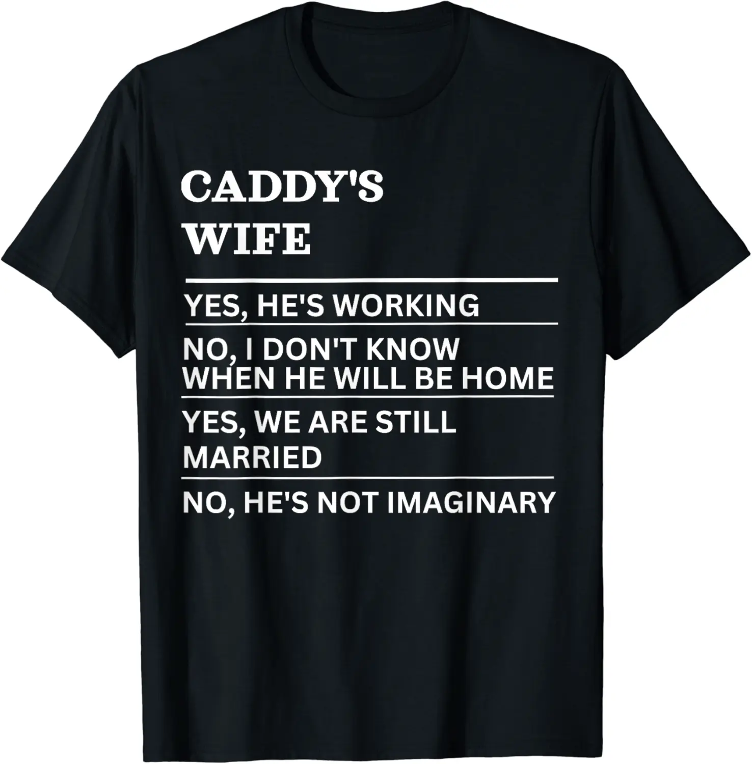 Mens Caddy's wife funny sarcastic wife of a working person T-Shirt - Nicolelebro Shop 62B0C3T5PP2N