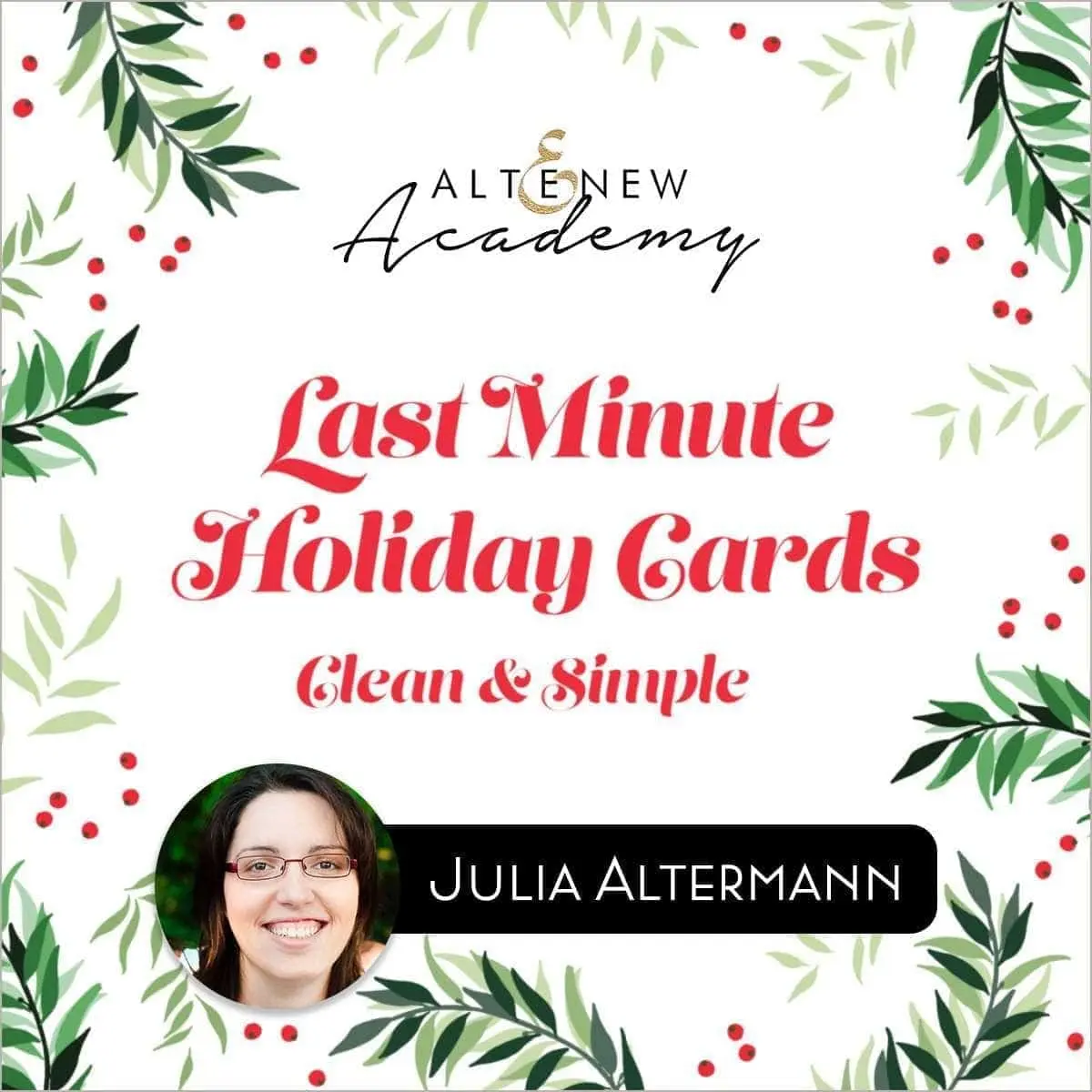 Last Minute Holiday Cards Online Cardmaking Class