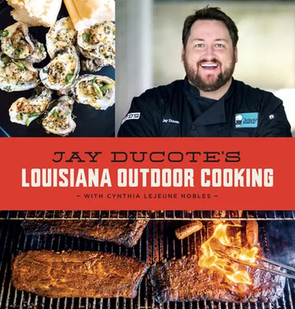 USED-Jay Ducote's Louisiana Outdoor Cooking by Ducote, Jay (Hardcover)