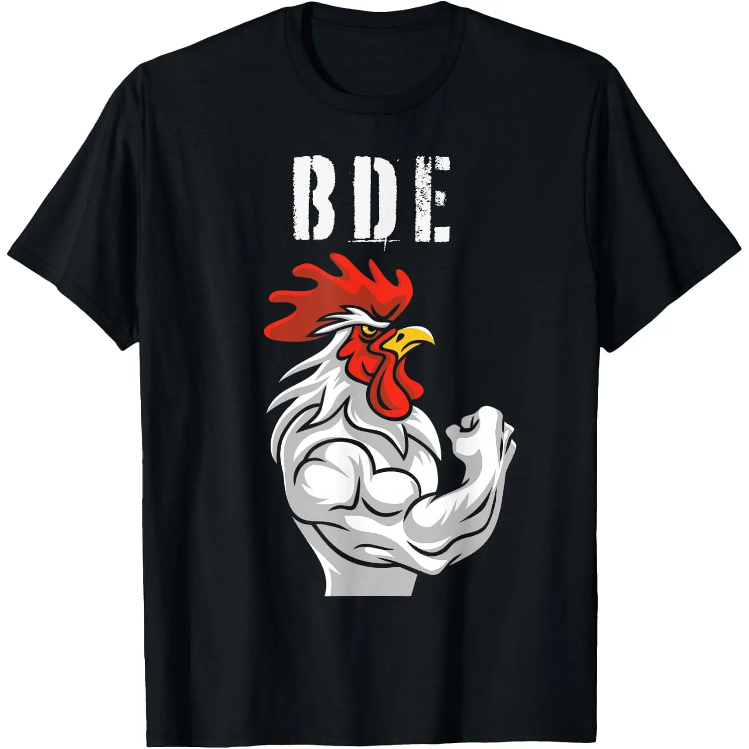 BDE ... Dick Energy - Funny Adult Humor Meme Rooster Graphic T-Shirt