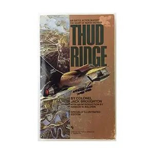 USED-Thud Ridge by Jack Broughton (Unknown)