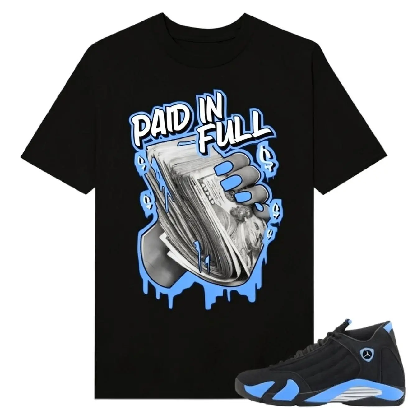 Matching T-Shirt for Jordan 14 Black University Blue - Paid in Full Classic Cotton