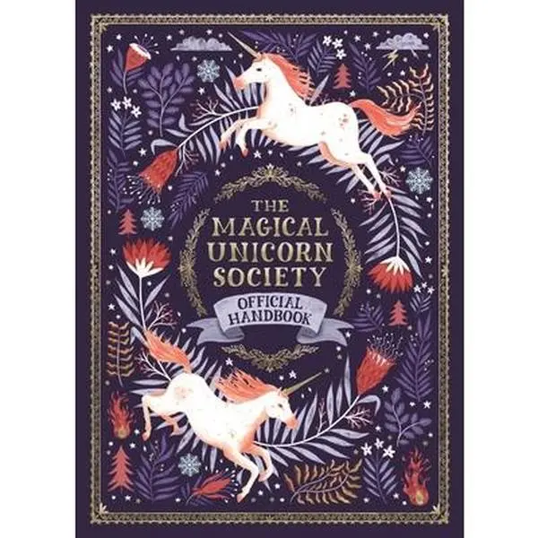 Used Hardcover Book - The Magical Unicorn Society Official Handbook by Selwyn E. Phipps (English) - Breathtaking Artwork, Gift for True Believers, Magical Unicorn Enthusiasts Item, Ultimate Gift for True Believers